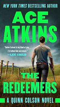 The Redeemers (Quinn Colson Series #5)