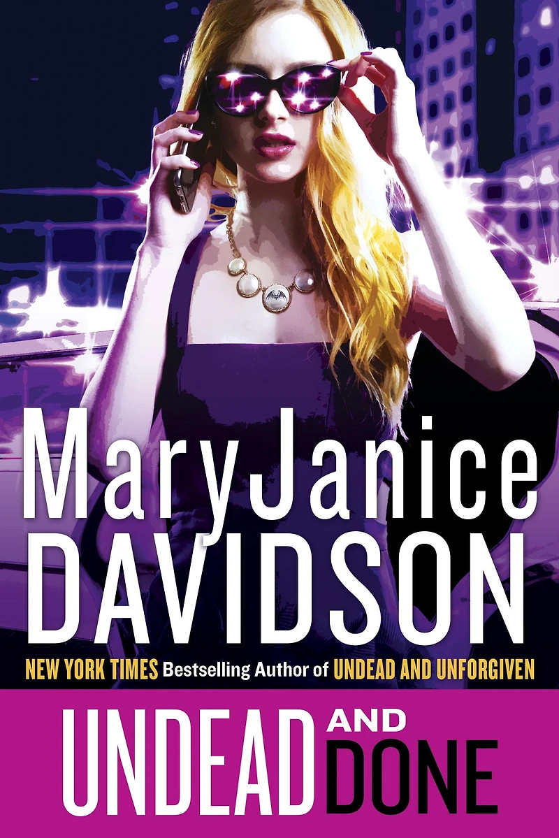 Undead and Done (Undead/Queen Betsy Series #15)