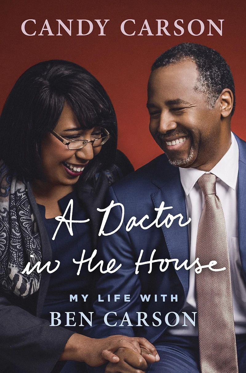 A Doctor the House: My Life with Ben Carson