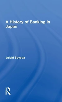 A History of Banking Japan