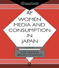 Women, Media and Consumption Japan