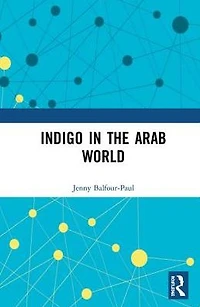 Indigo the Arab World