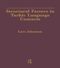 Structural Factors Turkic Language Contacts