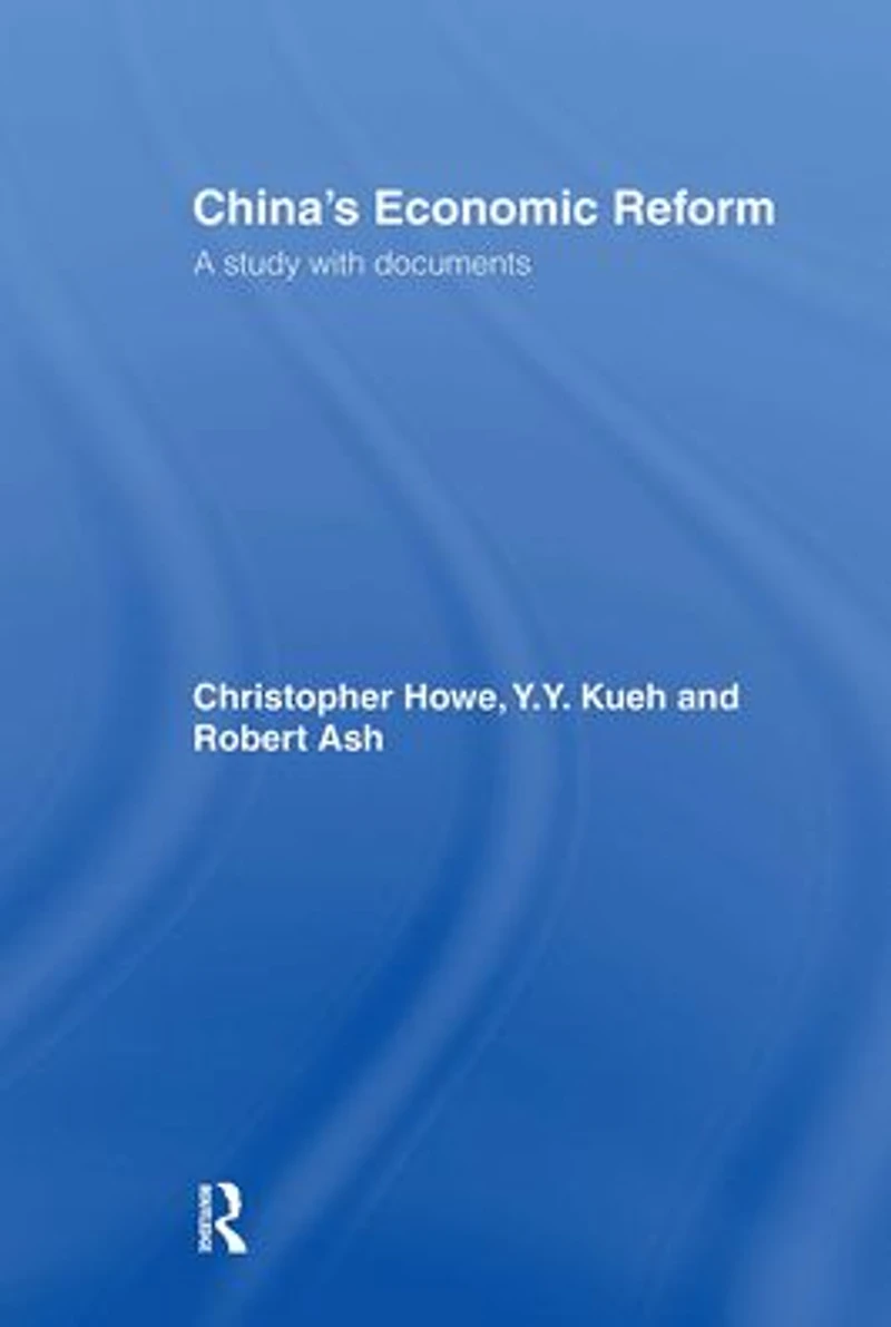 China's Economic Reform: A Study with Documents