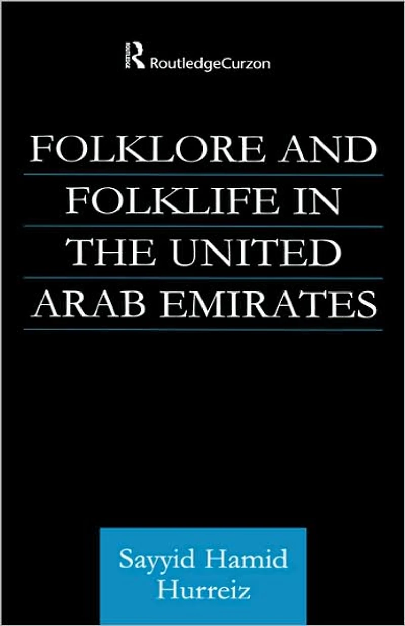 Folklore and Folklife the United Arab Emirates