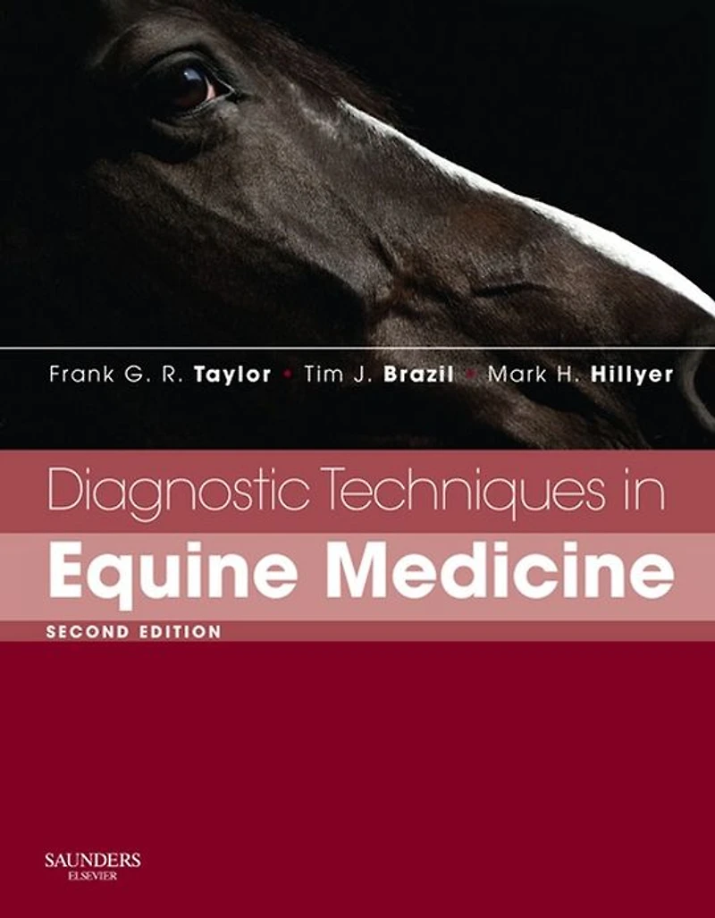 Diagnostic Techniques in Equine Medicine E-Book: Diagnostic Techniques in Equine Medicine E-Book