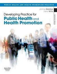 Developing Practice for Public Health and Health Promotion E-Book: Developing Practice for Public Health and Health Promotion E-Book