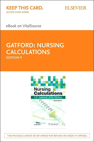 Nursing Calculations E-Book: Nursing Calculations E-Book