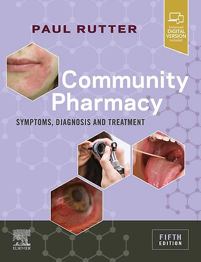 Community Pharmacy: Symptoms, Diagnosis and Treatment