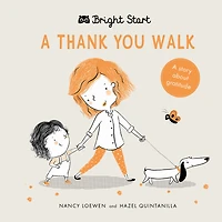 A Thank You Walk: A story about gratitude