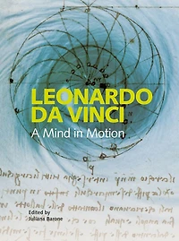 Leonardo: A Mind in Motion