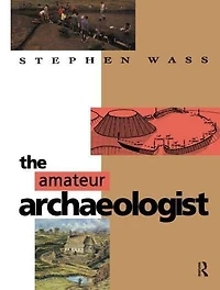 The Amateur Archaeologist