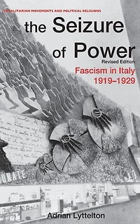 The Seizure of Power: Fascism Italy