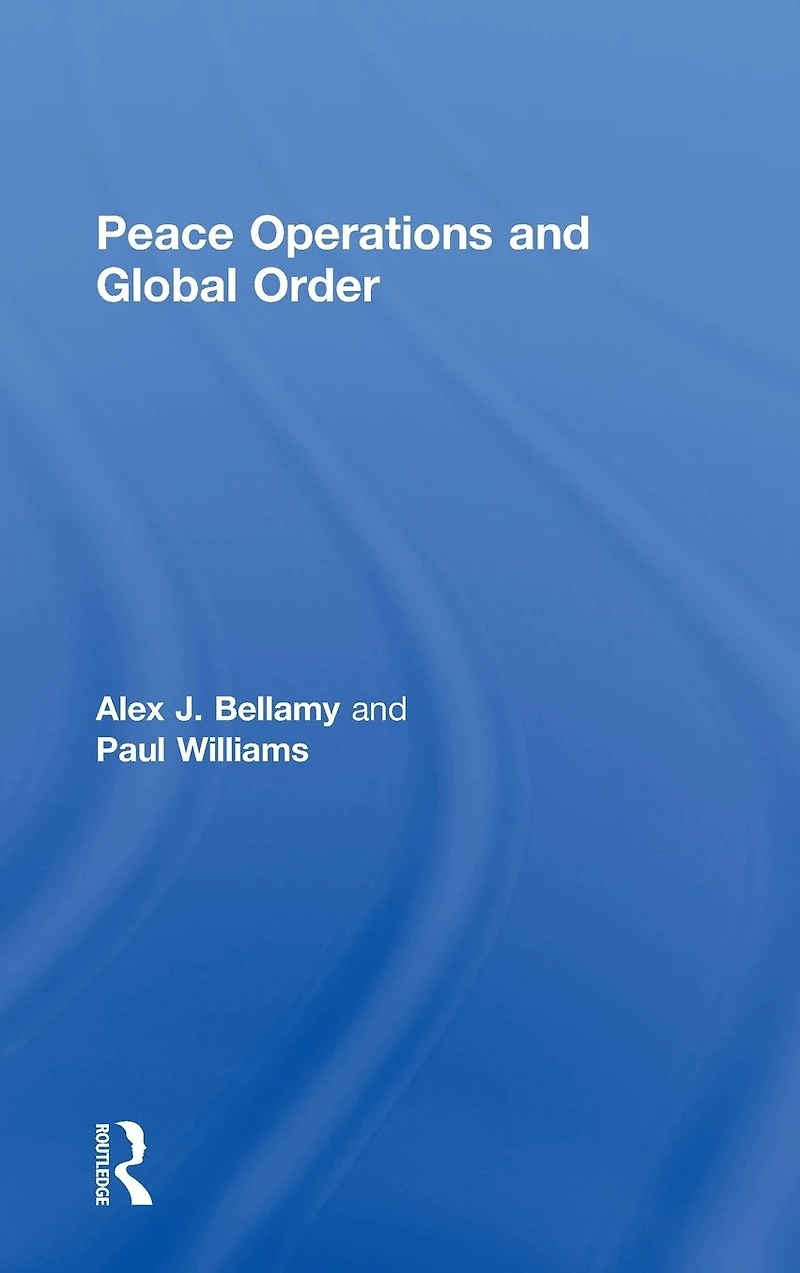 Peace Operations and Global Order