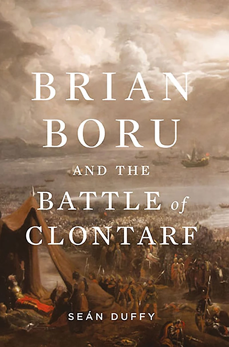 Brian Boru and the Battle of Clontarf