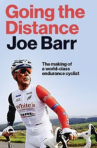 Going The Distance: Making of a World-Class Endurance Cyclist