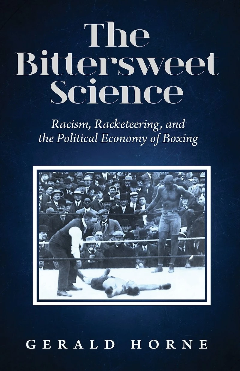 The Bittersweet Science