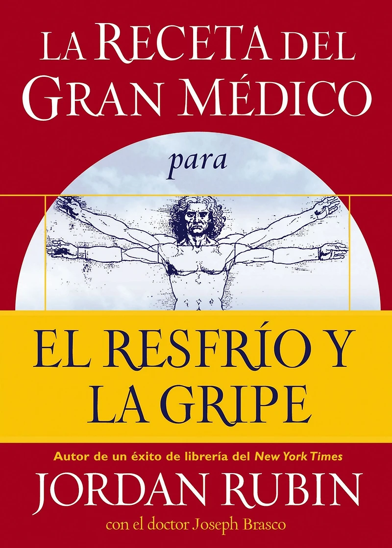 la receta del Gran Médico para el resfrío y gripe