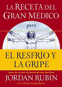 la receta del Gran Médico para el resfrío y gripe