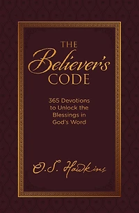 the Believer's Code: 365 Devotions to Unlock Blessings God's Word