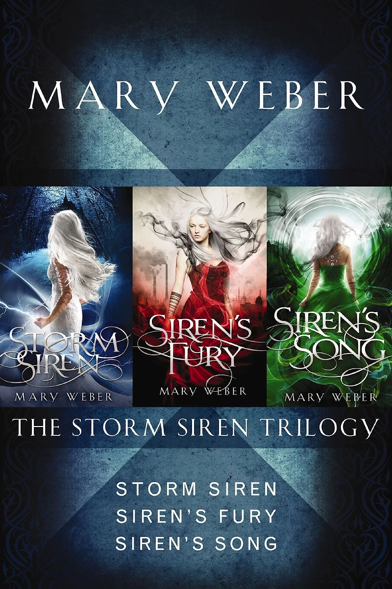 The Storm Siren Trilogy: Siren, Siren's Fury, Song