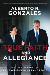 True Faith and Allegiance: A Story of Service Sacrifice War Peace