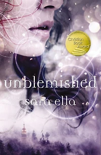 Unblemished (Unblemished Trilogy #1)