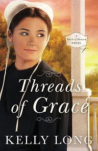 Threads of Grace (Patch Heaven Series #3)