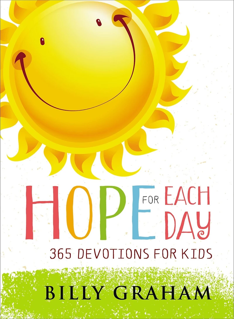 Hope for Each Day: 365 Devotions Kids