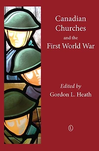 Canadian Churches and the First World War