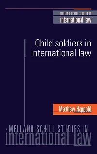 Child soldiers international law