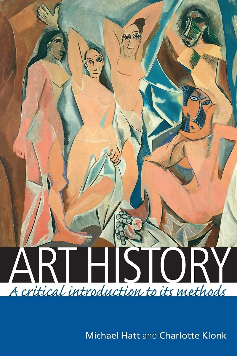 Art history: A critical introduction to its methods