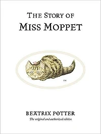 The Story of Miss Moppet