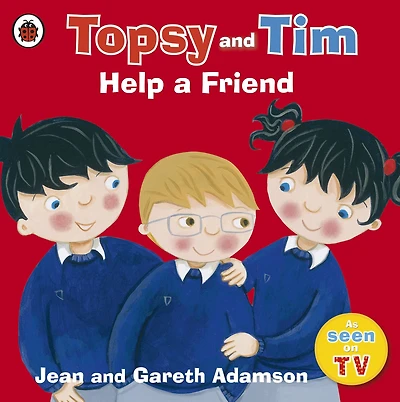 Topsy and Tim: Help A Friend: story about bullying friendship