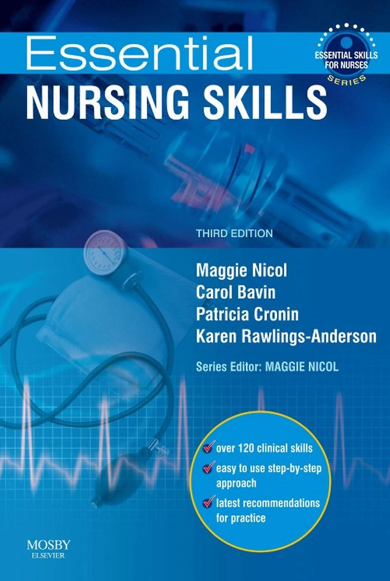Essential Nursing Skills E-Book: Essential Nursing Skills E-Book