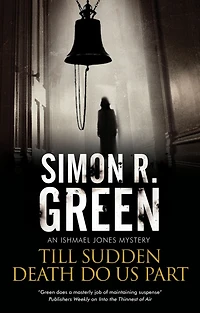 Till Sudden Death Do Us Part (Ishmael Jones Series #7)