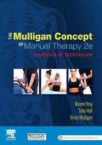 The Mulligan Concept of Manual Therapy: Textbook of Techniques