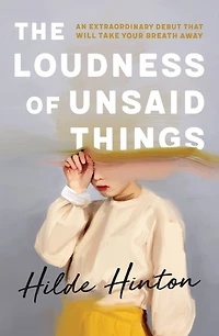 The Loudness of Unsaid Things
