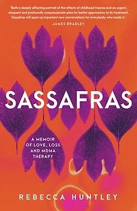Sassafras: A memoir of love, loss and MDMA therapy