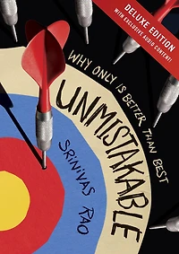 Unmistakable: Why Only Is Better Than Best