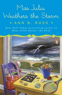 Miss Julia Weathers the Storm (Miss Series #18)