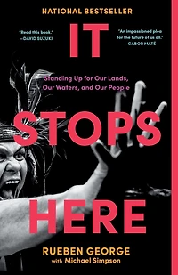 It Stops Here: Standing Up for Our Lands, Waters, and People
