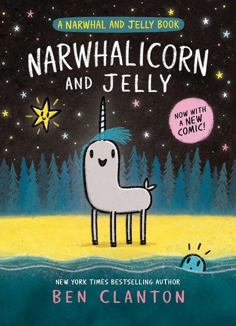Narwhalicorn and Jelly (A Narwhal Book #7)