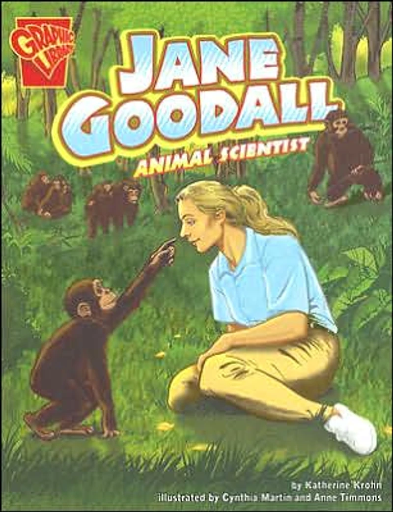 Jane Goodall: Animal Scientist