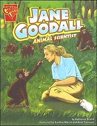 Jane Goodall: Animal Scientist