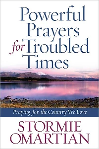Powerful Prayers for Troubled Times: Praying the Country We Love