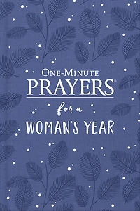 One-Minute Prayers for a Woman's Year
