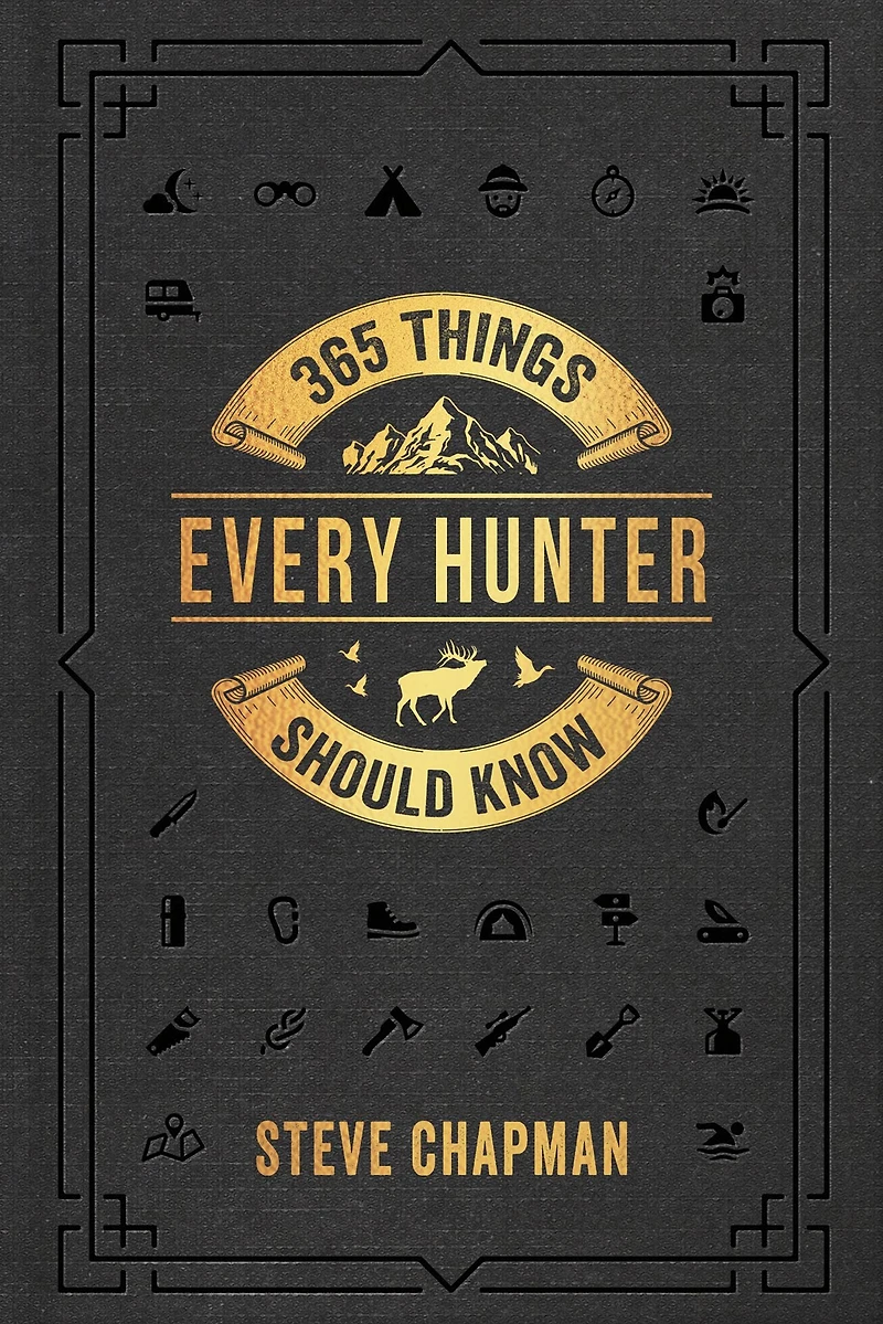 365 Things Every Hunter Should Know