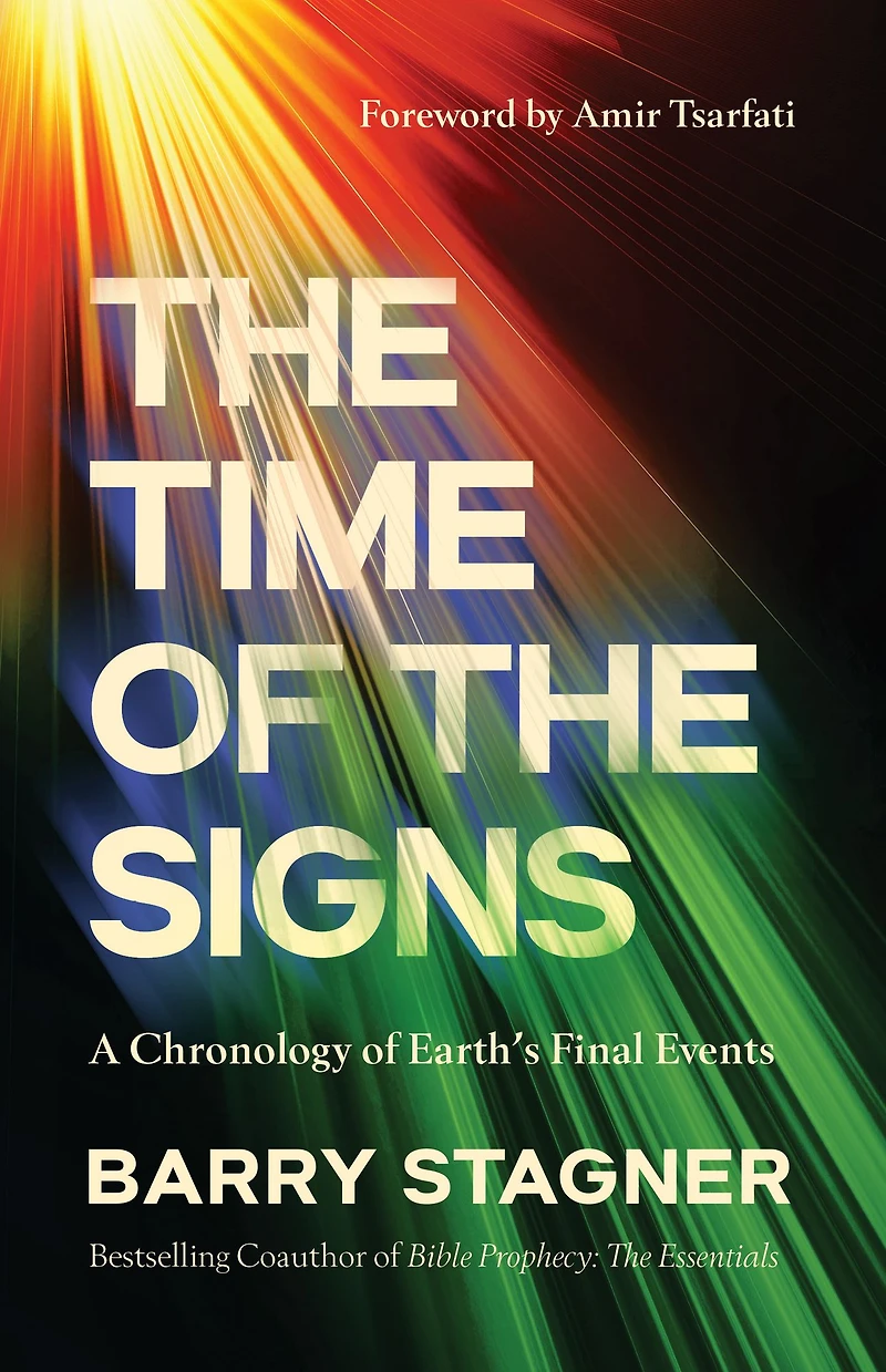 the Time of Signs: A Chronology Earth's Final Events