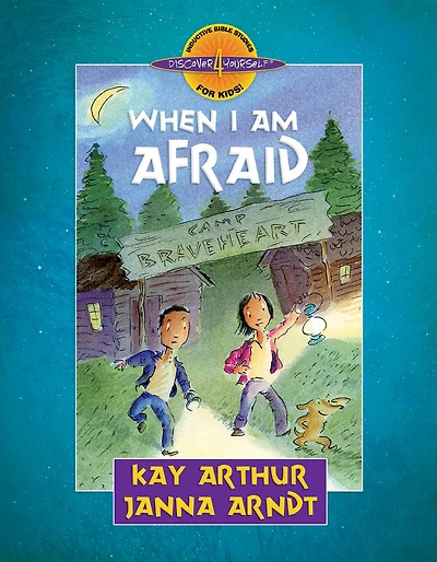 When I Am Afraid